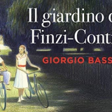  9 ottobre, Museo Monumento al Deportato, Al Museo con i Classici: Giorgio Bassani, Il giardino dei Finzi-Contini 