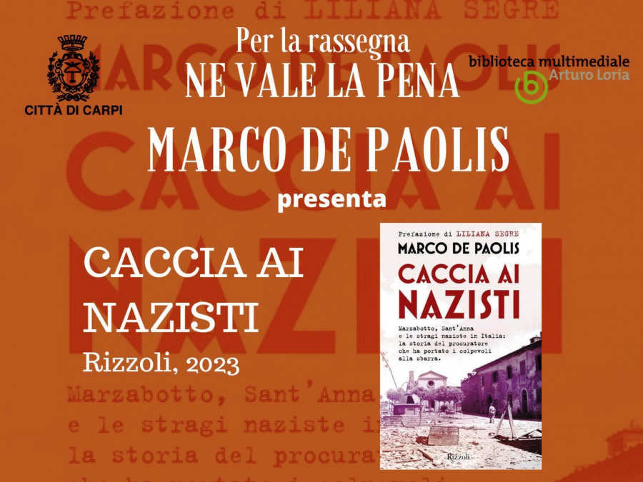 28 ottobre, Marco De Paolis presenta il suo ultimo libro: Caccia ai nazisti