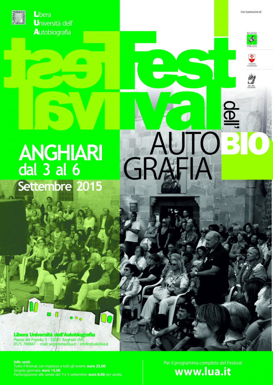 La Fondazione Fossoli ha preso parte al FESTIVAL DELL'AUTOBIOGRAFIA: Anghiari - 3 / 6 Settembre 2015.