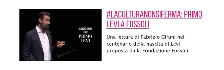 La Fondazione Fossoli partecipa all'iniziativa #laculturanonsiferma