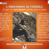 L'INGEGNERE DI FOSSOLI: 12 luglio '44: Carlo Bianchi e gli altri martiri di Cibeno