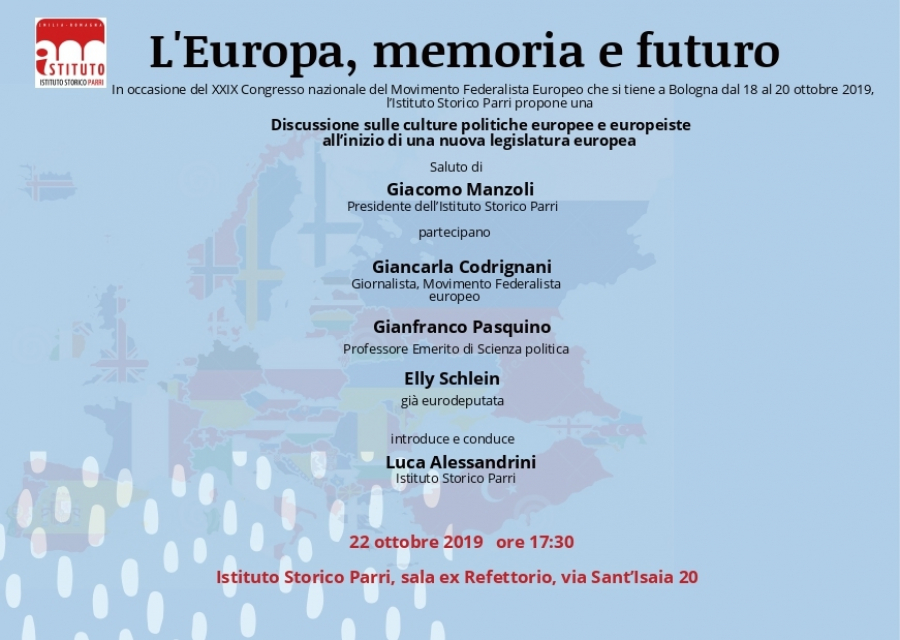 22 ottobre: L'Europa, memoria e futuro. Discussione sulle culture politiche europee. Istituto Parri, Bologna