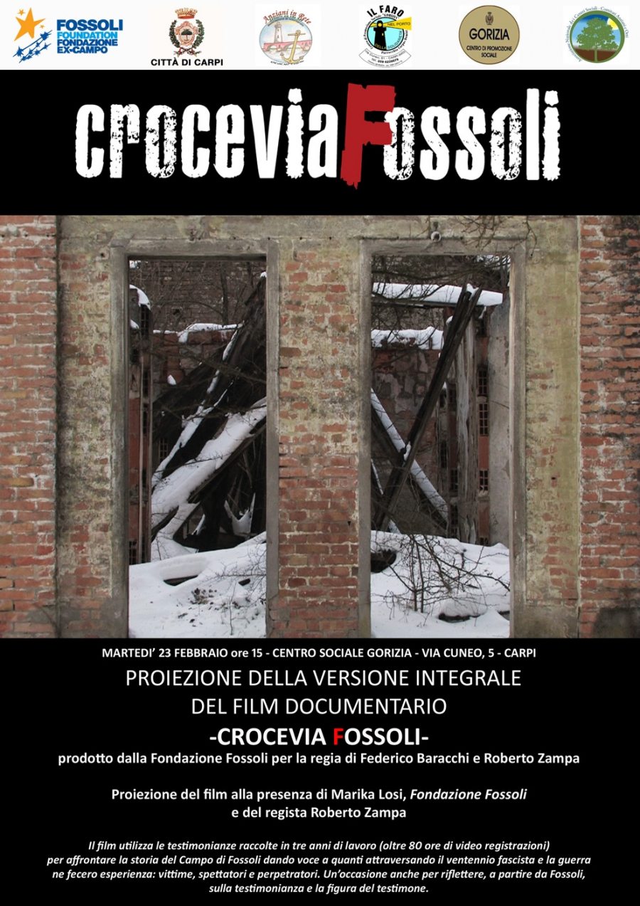 CROCEVIA FOSSOLI: PRESENTAZIONE DEL FILM DOCUMENTARIO MARTEDI' 23 FEBBRAIO