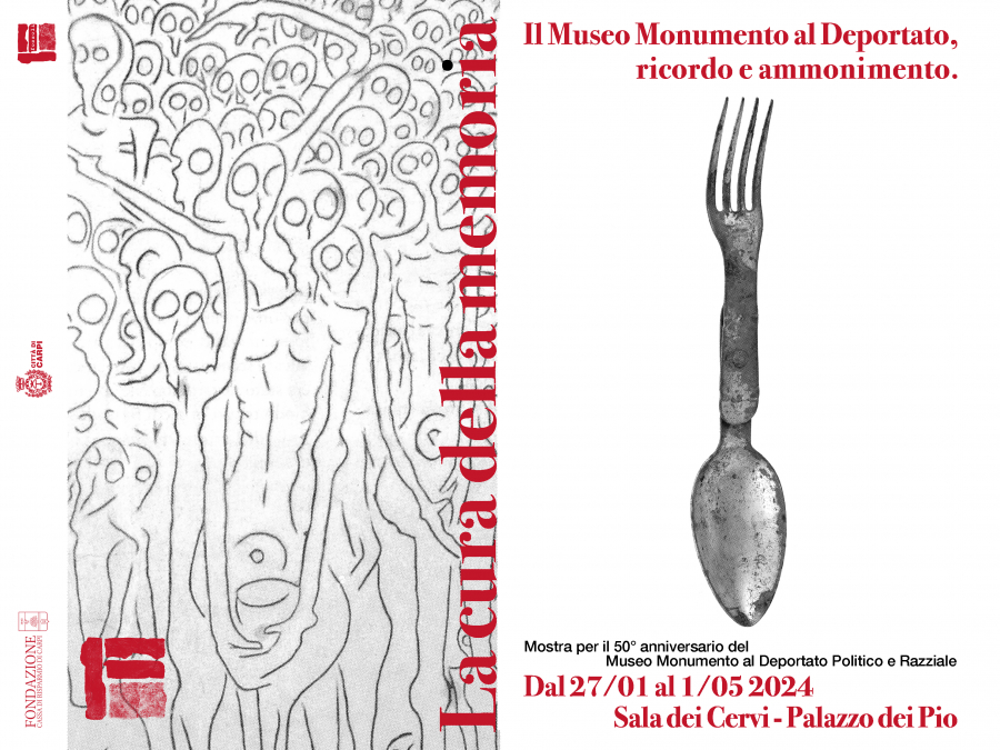 27 gennaio - 1 maggio, Mostra: La cura della Memoria. Il Museo Monumento al Deportato, ricordo e ammonimento